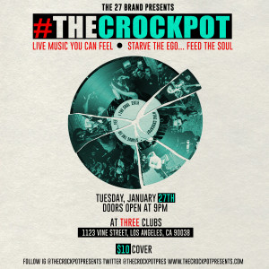 The Crockpot | Tuesday Jan. 27th | Three Clubs  | 1123 Vine St. 